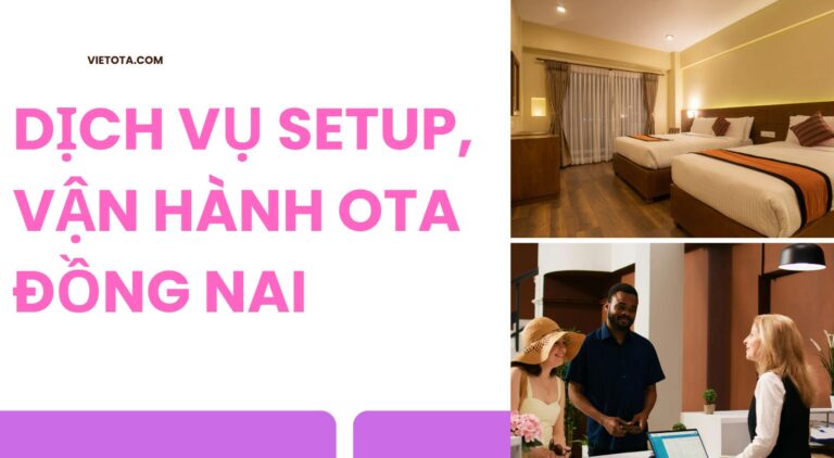 Dịch vụ setup OTA Đồng Nai