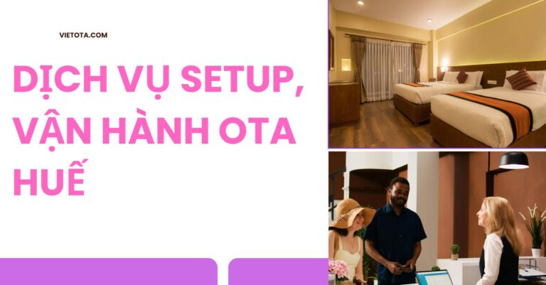 Dịch vụ setup OTA tại Huế