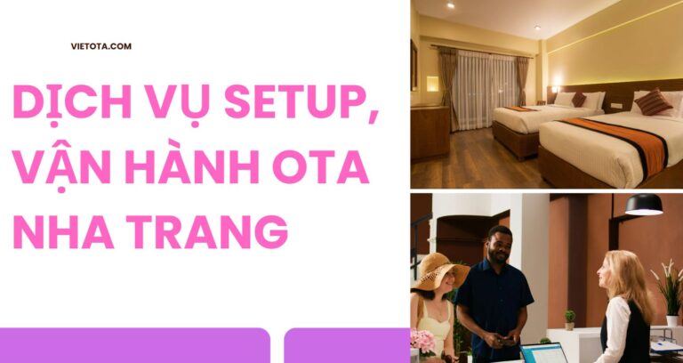 Dịch vụ setup OTA tại Nha Trang