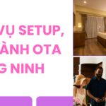 Dịch vụ Setup ota tại Quảng Ninh